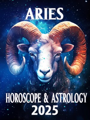 cover image of Aries Horoscope & Astrology 2025